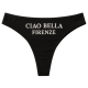Ciao Bella Firenze Thong
