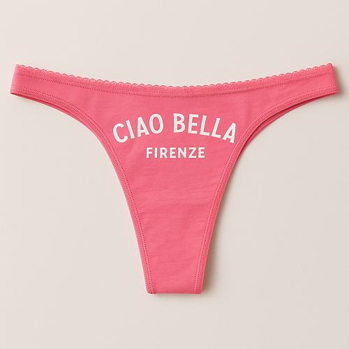 Ciao Bella Firenze Thong
